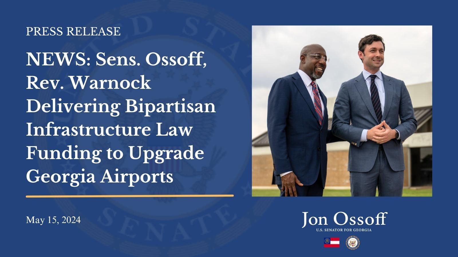 NEWS: Sens. Ossoff, Rev. Warnock Delivering Bipartisan Infrastructure Law Funding to Upgrade Georgia Airports – U.S. Senator for Georgia Jon Ossoff